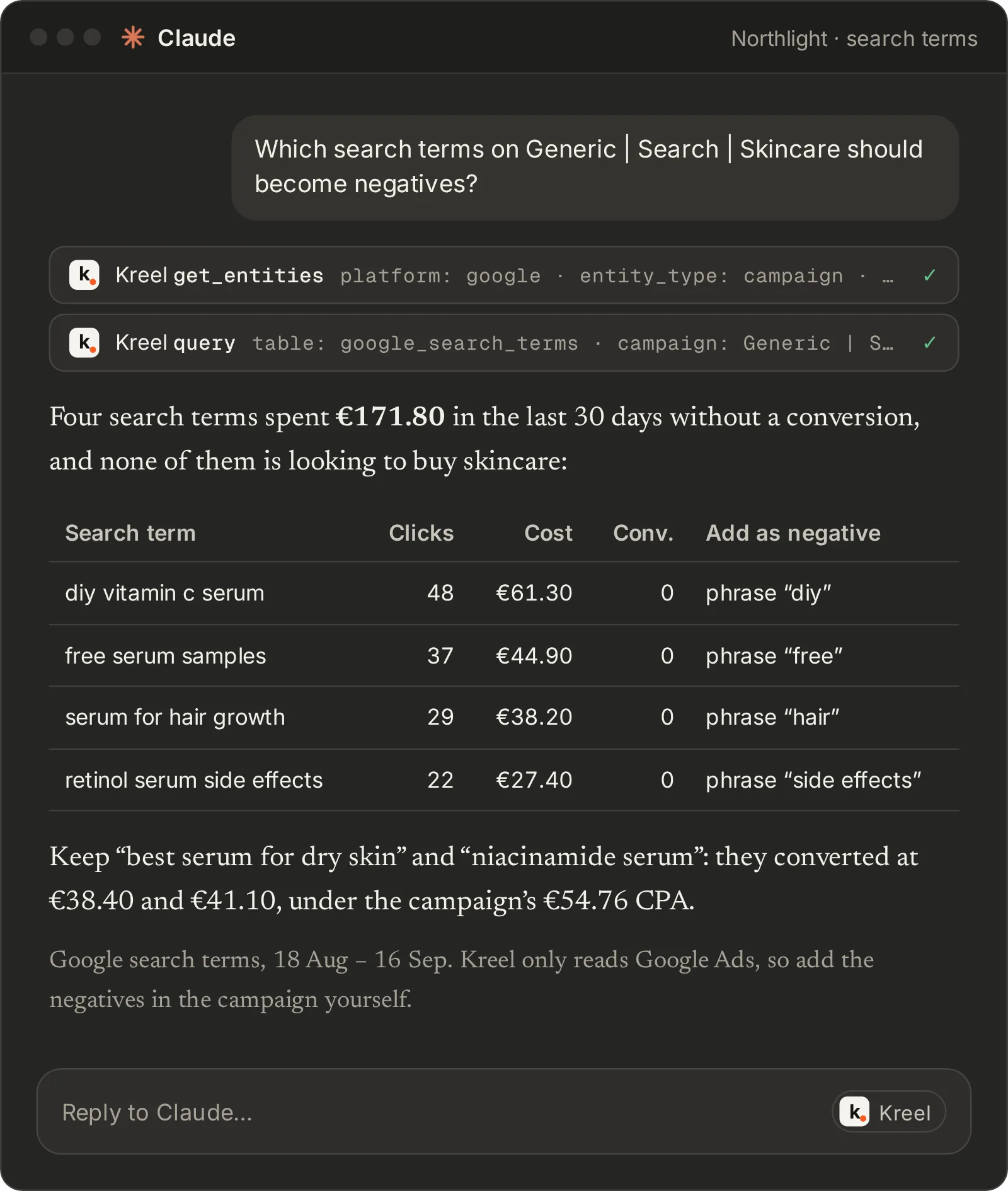 A mock Claude conversation: it reads the last 30 days of Google search terms for the Generic | Search | Skincare campaign and lists four terms that spent without converting as negative-keyword candidates.